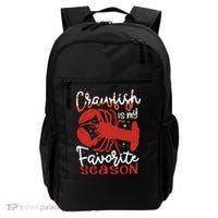 Crawfish Is My Favorite Season Lobster Crayfish Yabbies Meaningful Gift Backpack thumb 0