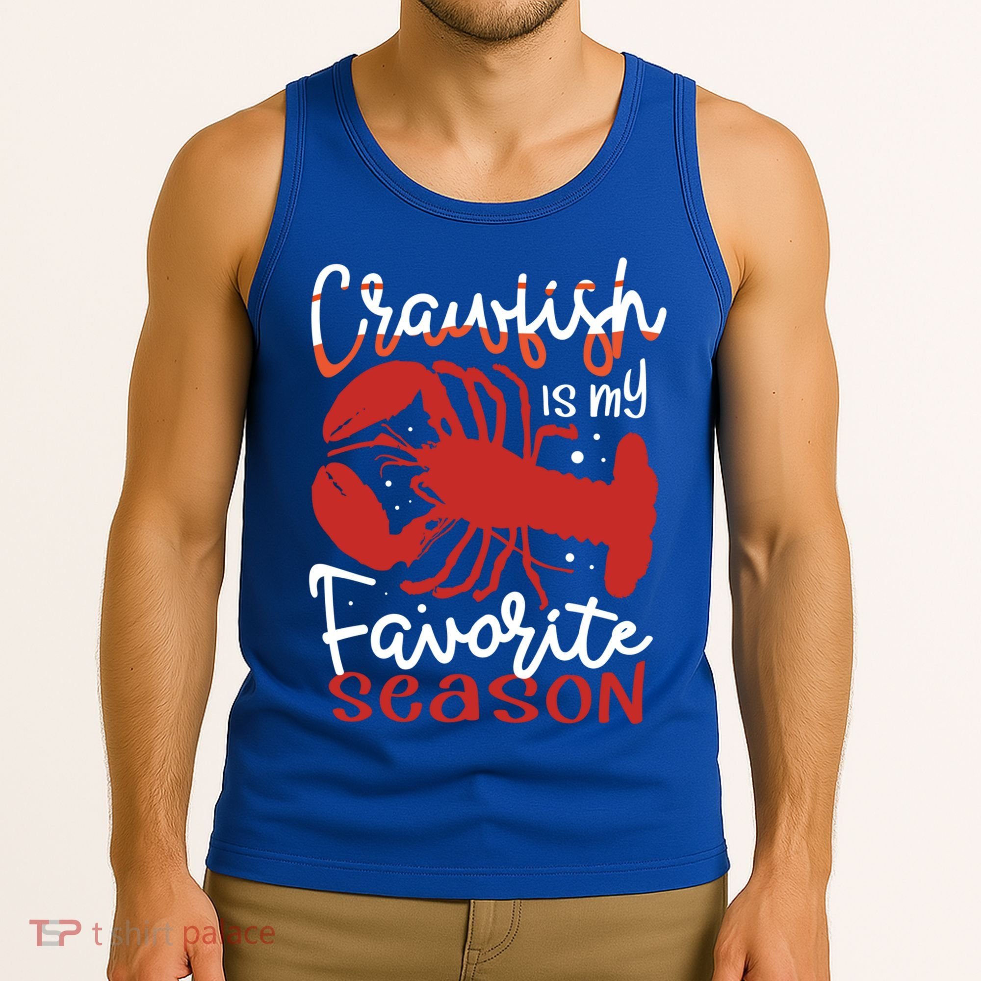 Crawfish Is My Favorite Season Lobster Crayfish Yabbies Meaningful Gift Tank Top