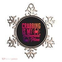 Crabbing Is My Retiret Plan Crab Hunter Gift Ornament thumb 0