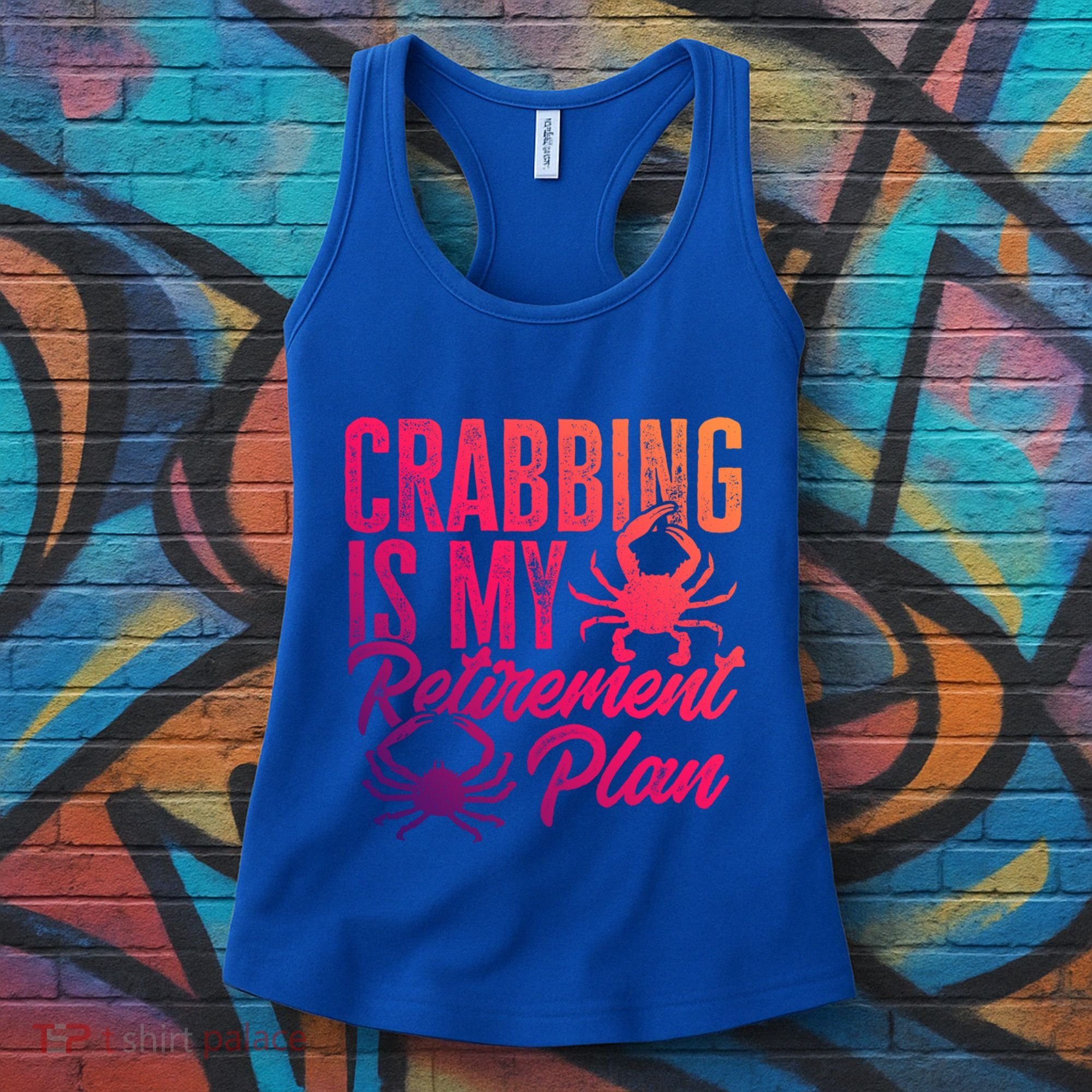 Crabbing Is My Retiret Plan Crab Hunter Gift Women's Tank Top
