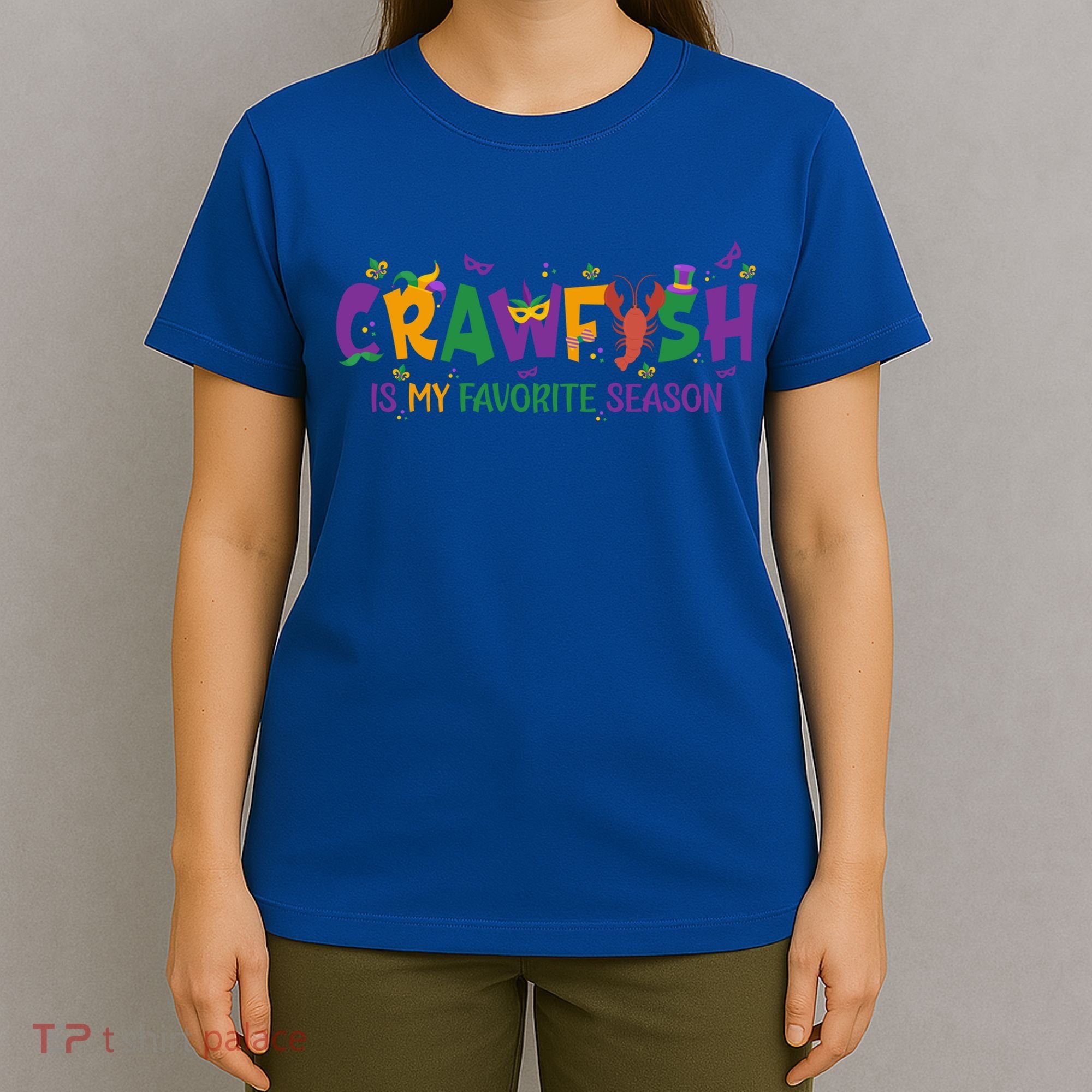 Crawfish Is My Favorite Season Mardi Gras Crawfish Lobster Gift T-Shirt
