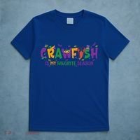 Crawfish Is My Favorite Season Mardi Gras Crawfish Lobster Gift T-Shirt thumb 5