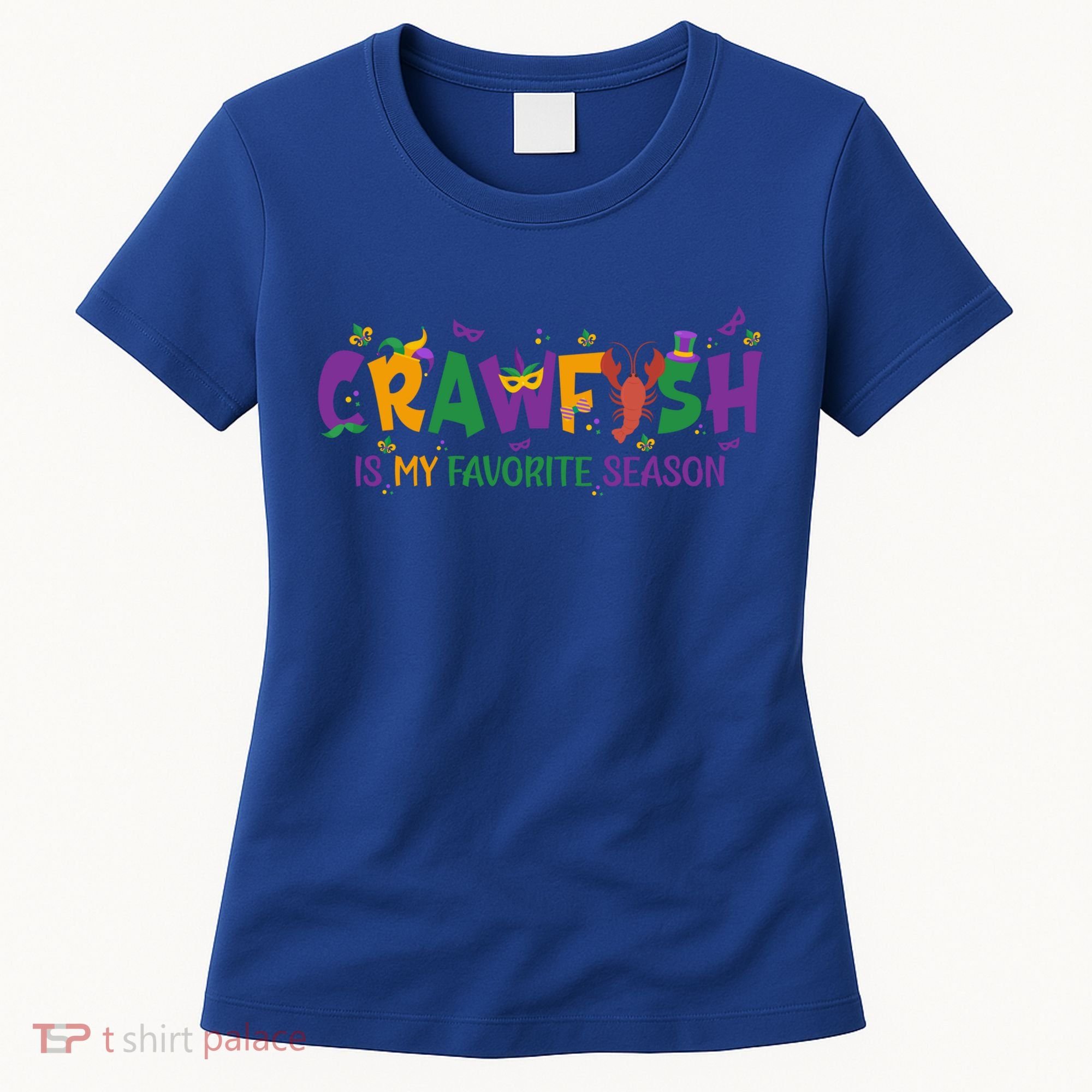 Crawfish Is My Favorite Season Mardi Gras Crawfish Lobster Gift Women's T-Shirt