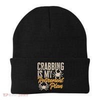 Crabbing Is My Retiret Plan Crab Hunter Gift Beanie thumb 0