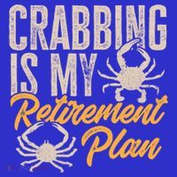 Crabbing Is My Retiret Plan Crab Hunter Gift Hoodie thumb 7