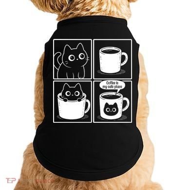 Coffee Is My Safe Place Cat Meme Doggie Tank