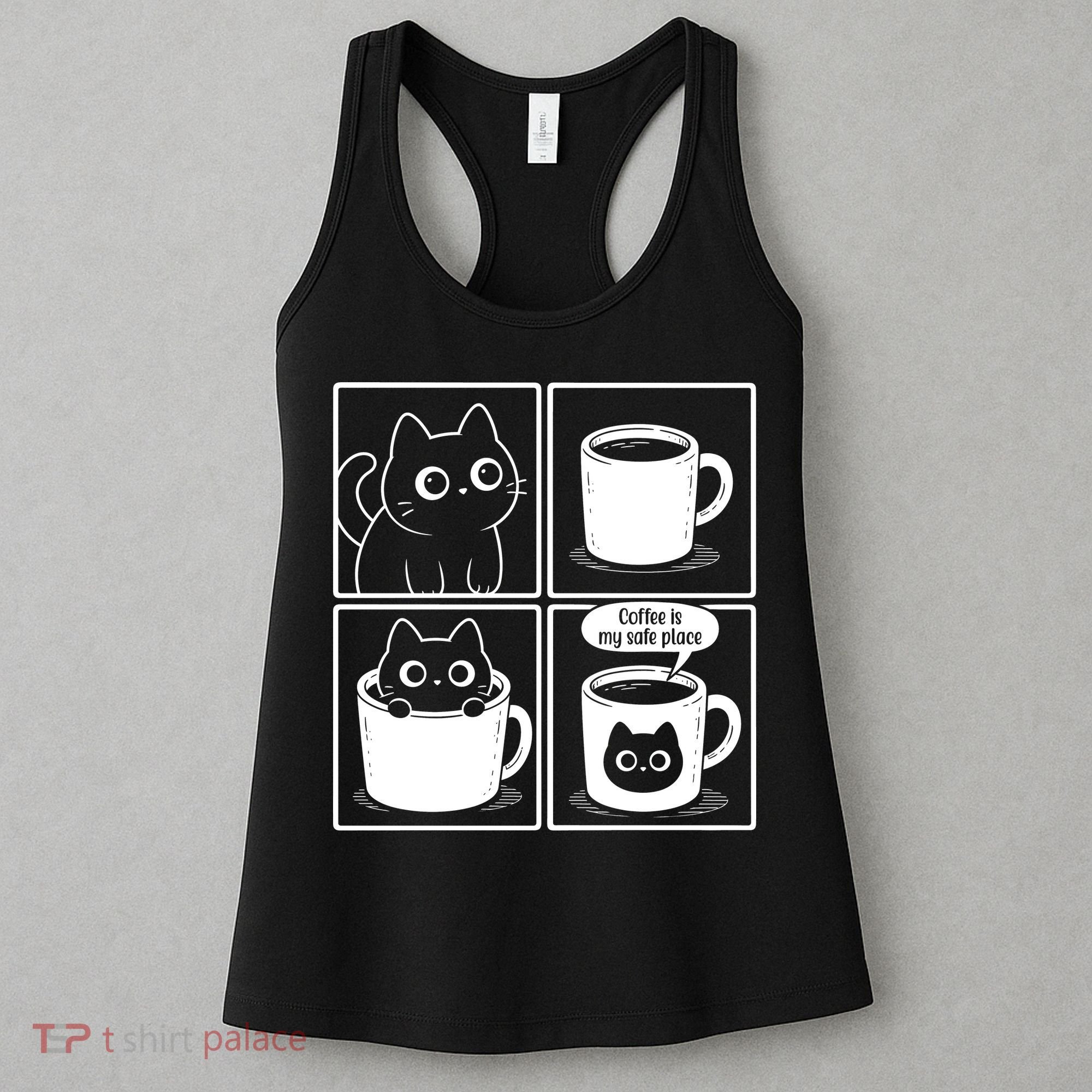 Coffee Is My Safe Place Cat Meme Women's Tank Top