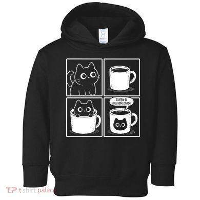 Coffee Is My Safe Place Cat Meme Toddler Hoodie
