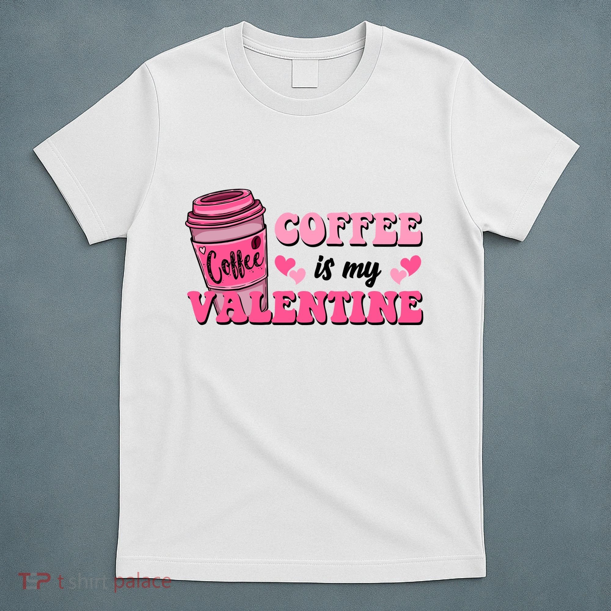Coffee Is My Valentine Retro Cute T-Shirt