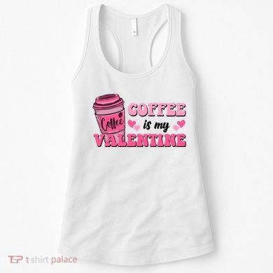 Coffee Is My Valentine Retro Cute Women's Tank Top