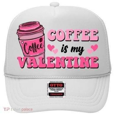 Coffee Is My Valentine Retro Cute Hat