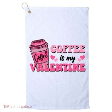 Coffee Is My Valentine Retro Cute Golf Towel