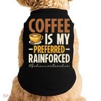 Coffee Is My Preferred Reinforcer Behavior Teacher ABA Doggie Tank thumb 0