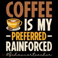 Coffee Is My Preferred Reinforcer Behavior Teacher ABA Ornament thumb 1