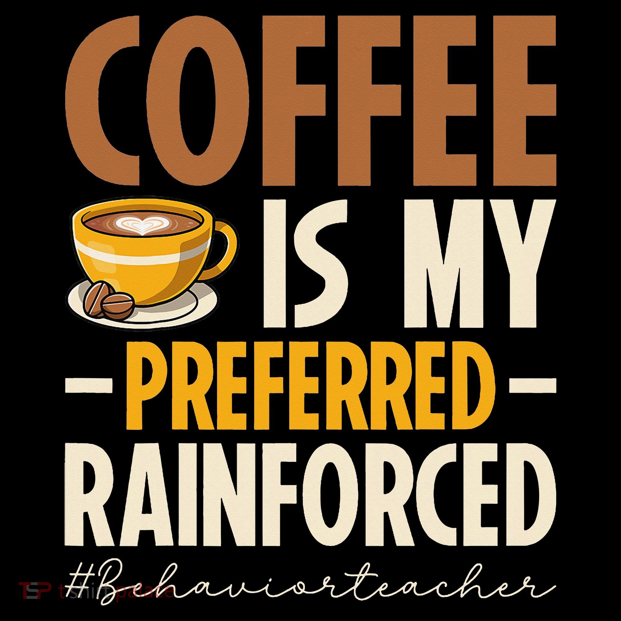 Coffee Is My Preferred Reinforcer Behavior Teacher ABA Baby Bodysuit