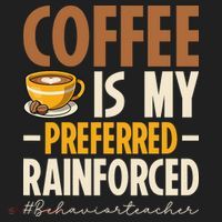 Coffee Is My Preferred Reinforcer Behavior Teacher ABA Golf Towel thumb 3