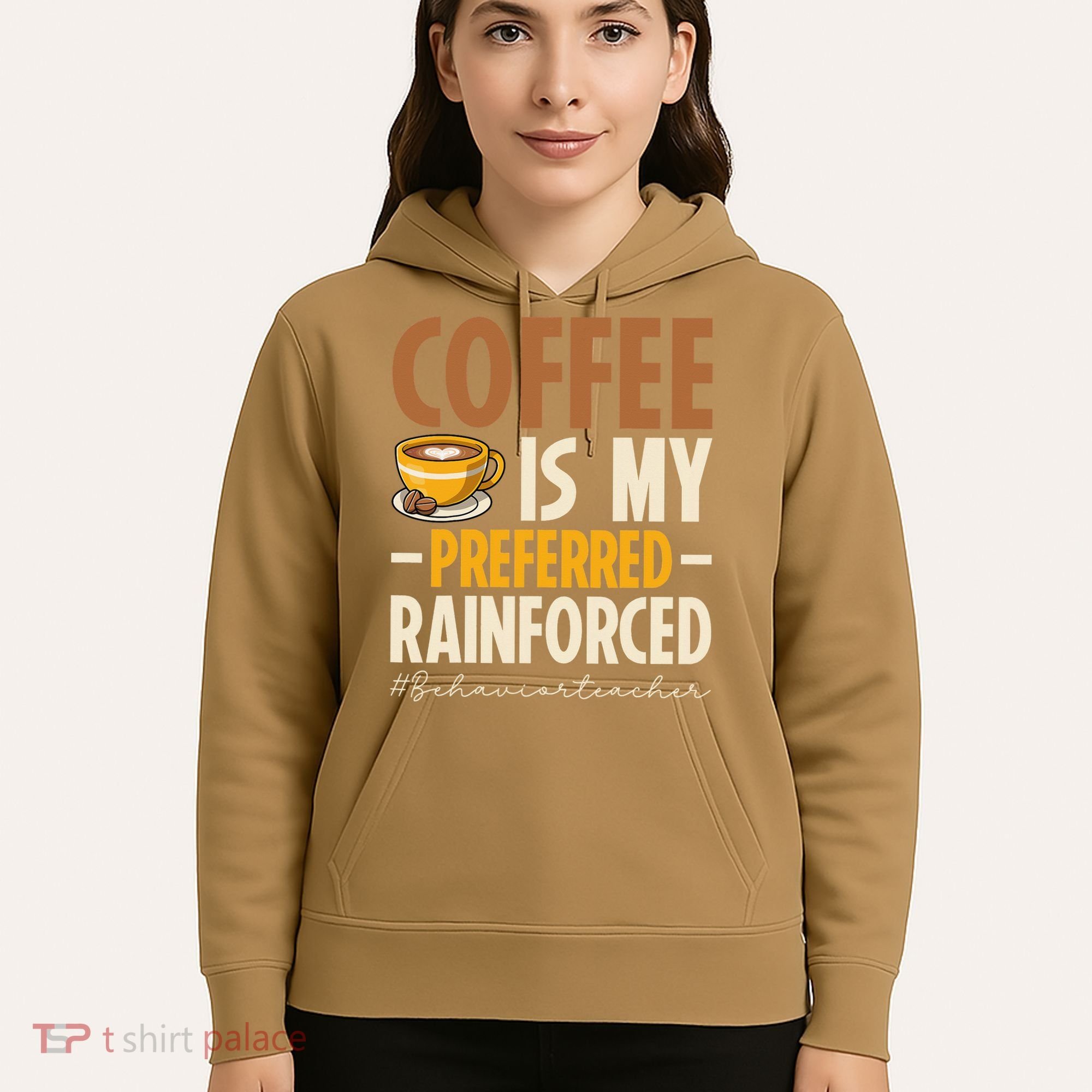 Coffee Is My Preferred Reinforcer Behavior Teacher ABA Hoodie