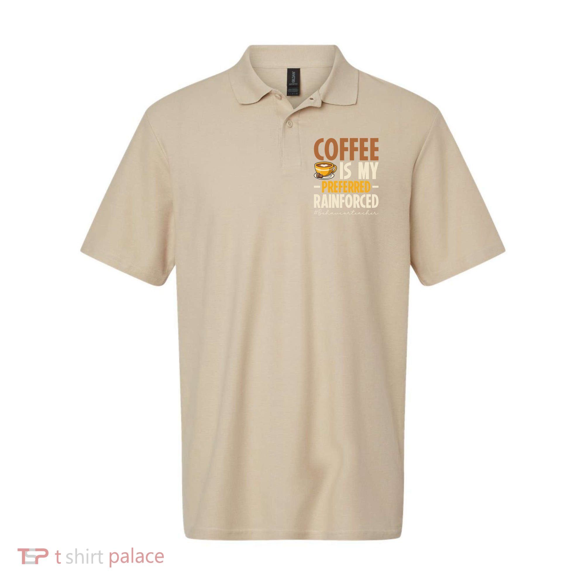 Coffee Is My Preferred Reinforcer Behavior Teacher ABA Polo