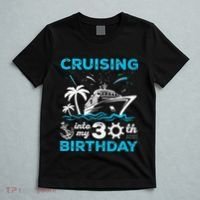Cruising Into My 30th Birthday 30 Year Old Cruise Birthday T-Shirt thumb 5