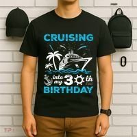 Cruising Into My 30th Birthday 30 Year Old Cruise Birthday T-Shirt thumb 6