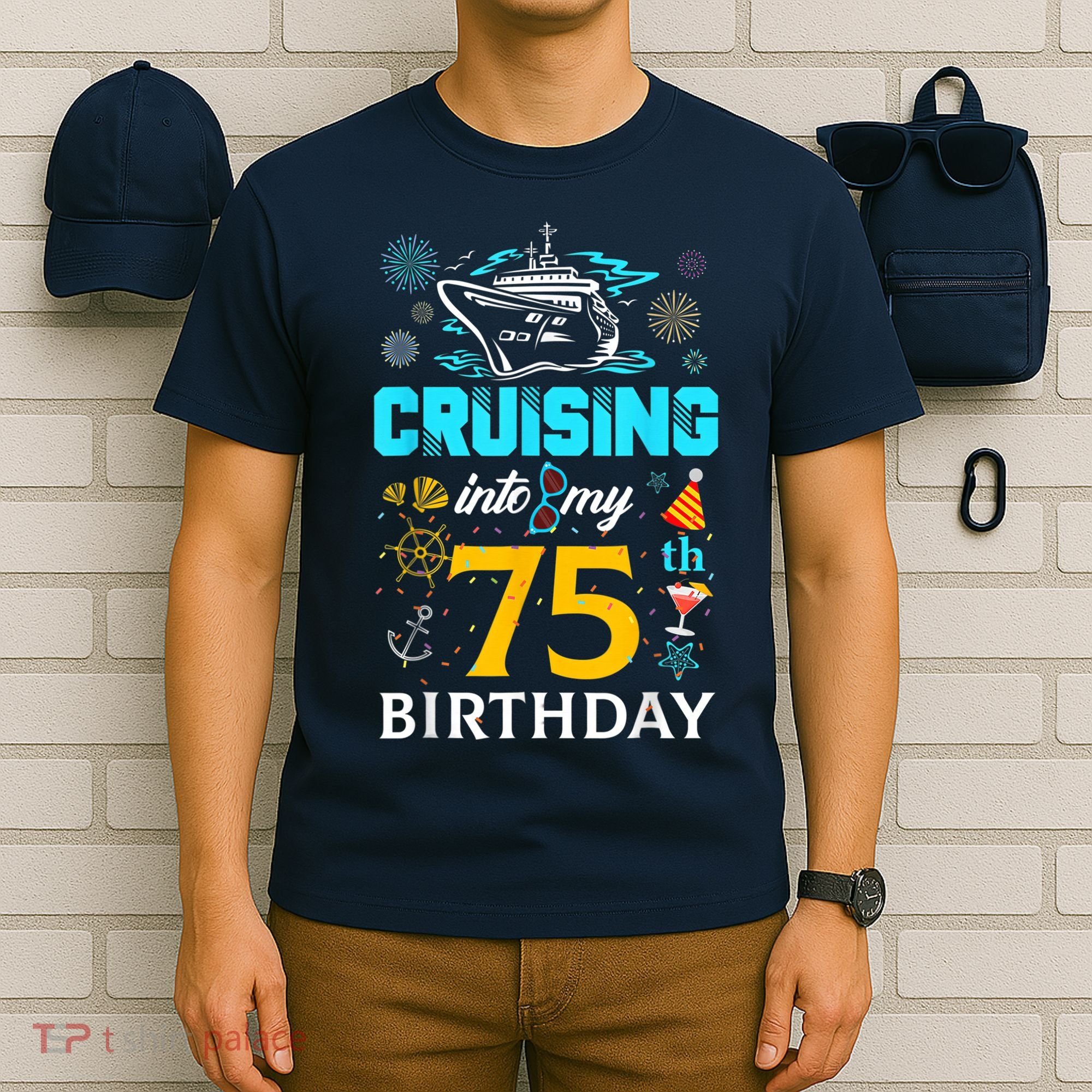 Cruising Into My 75 Year Old Birthday Squad 75th Cruise Bday T-Shirt