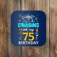 Cruising Into My 75 Year Old Birthday Squad 75th Cruise Bday Coaster thumb 0