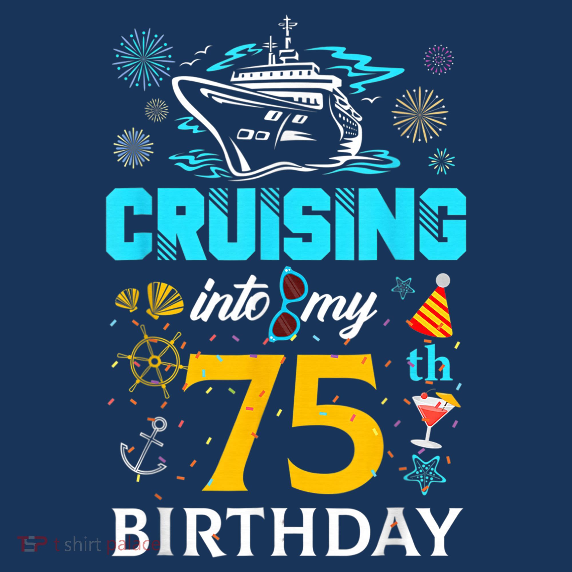 Cruising Into My 75 Year Old Birthday Squad 75th Cruise Bday Women's Hoodie