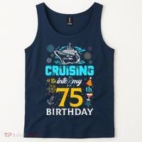 Cruising Into My 75 Year Old Birthday Squad 75th Cruise Bday Tank Top thumb 2