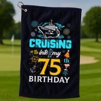 Cruising Into My 75 Year Old Birthday Squad 75th Cruise Bday Golf Towel thumb 1