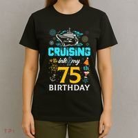 Cruising Into My 75 Year Old Birthday Squad 75th Cruise Bday T-Shirt thumb 4