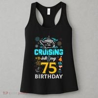 Cruising Into My 75 Year Old Birthday Squad 75th Cruise Bday Women's Tank Top thumb 3