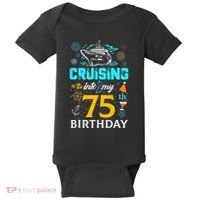 Cruising Into My 75 Year Old Birthday Squad 75th Cruise Bday Baby Bodysuit thumb 0