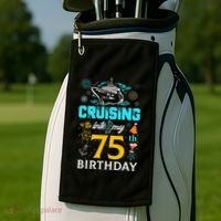 Cruising Into My 75 Year Old Birthday Squad 75th Cruise Bday Golf Towel thumb 2