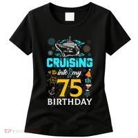 Cruising Into My 75 Year Old Birthday Squad 75th Cruise Bday Women's T-Shirt thumb 0