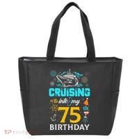 Cruising Into My 75 Year Old Birthday Squad 75th Cruise Bday Tote Bag thumb 0