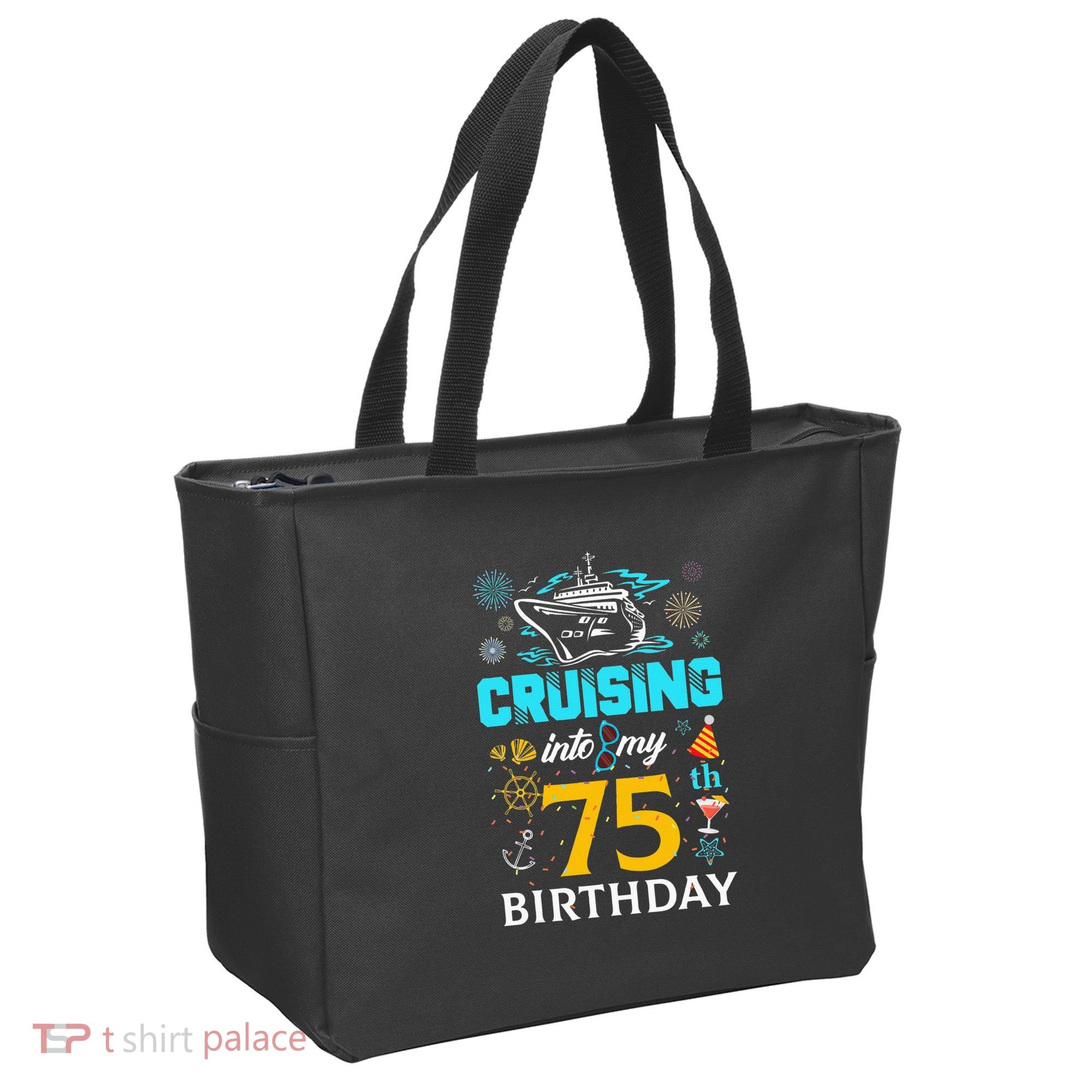 Cruising Into My 75 Year Old Birthday Squad 75th Cruise Bday Tote Bag