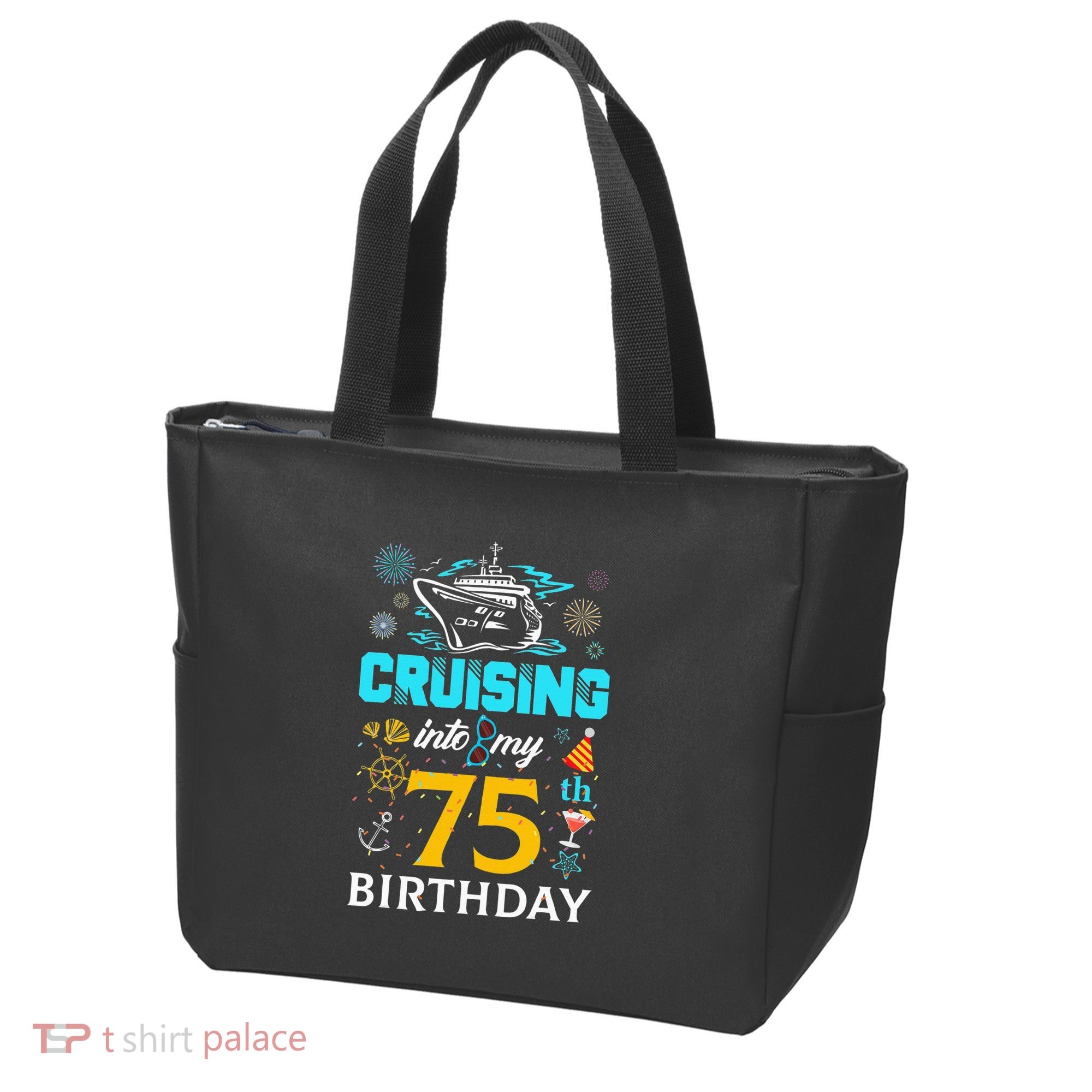 Cruising Into My 75 Year Old Birthday Squad 75th Cruise Bday Tote Bag
