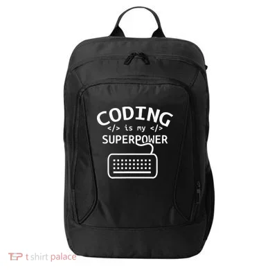 Coding Is My Superpower Coder Code Software Programmer City Backpack