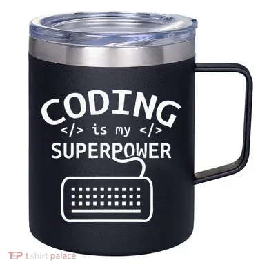Coding Is My Superpower Coder Code Software Programmer 12oz Stainless Steel Coffee Mug