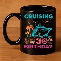 Cruising Into My 30th Birthday Party My Birthday Cruise 11oz C Handle Ceramic Mug thumb 4