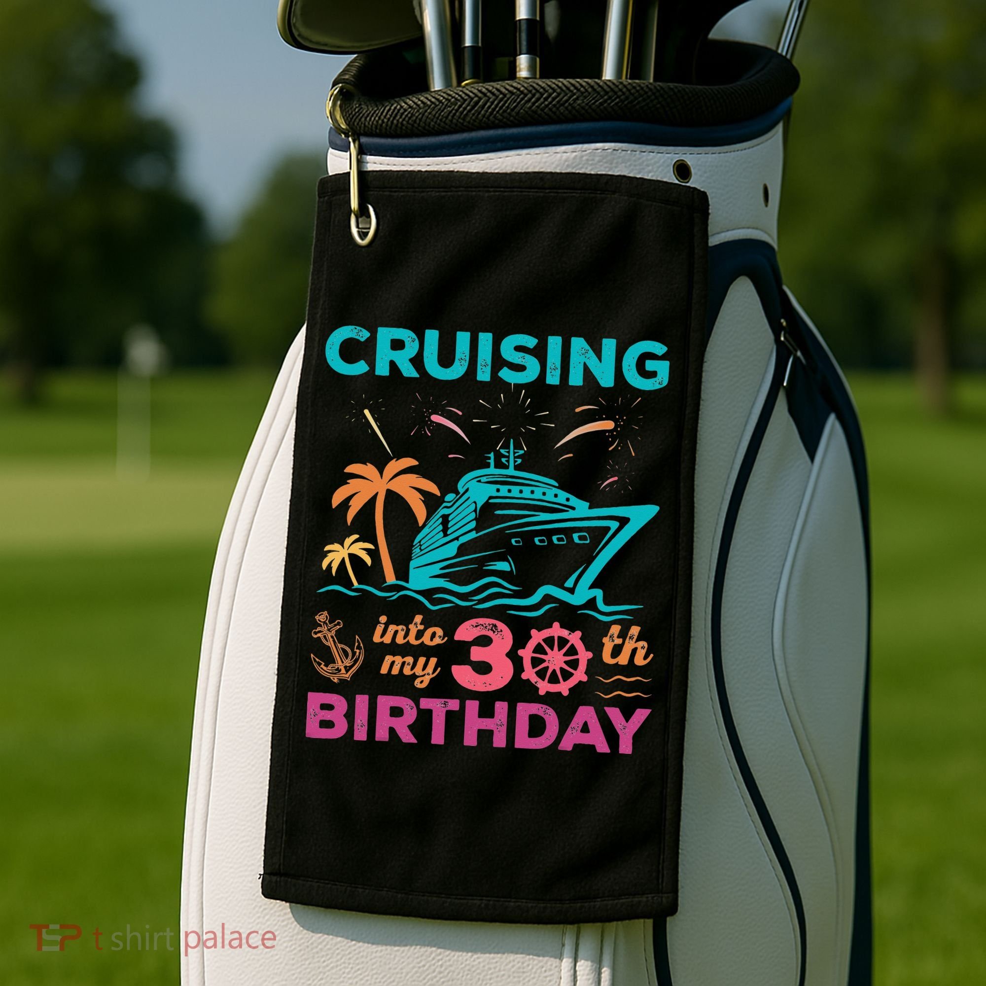 Cruising Into My 30th Birthday Party My Birthday Cruise Golf Towel