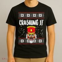 Crushing It Nutcracker Ugly Christmas Xmas T-Shirt thumb 3
