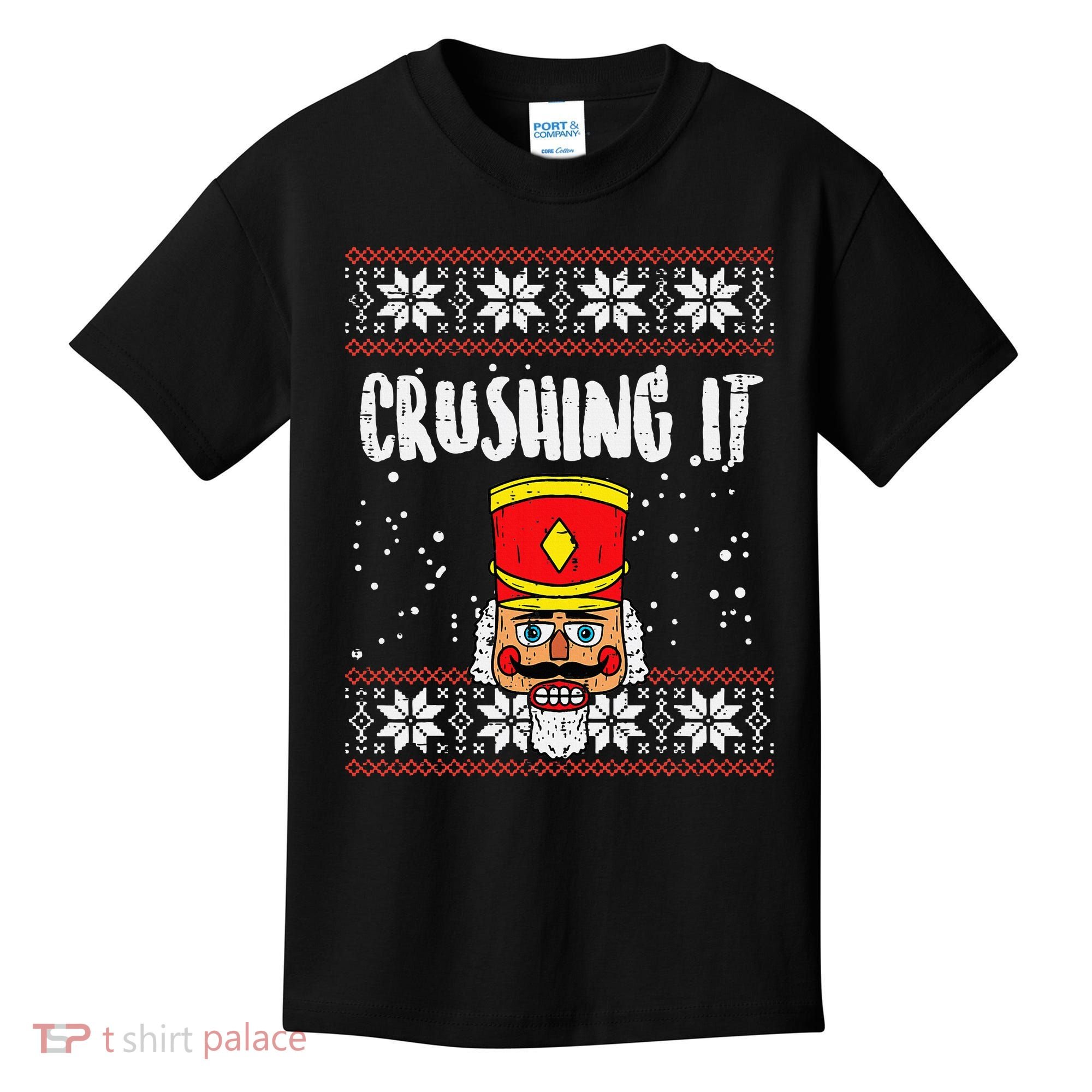 Crushing It Nutcracker Ugly Christmas Xmas Kids T-Shirt