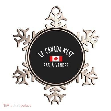 Canada Is Not For Sale Le Canada NEst Pas à Vendre Ornament