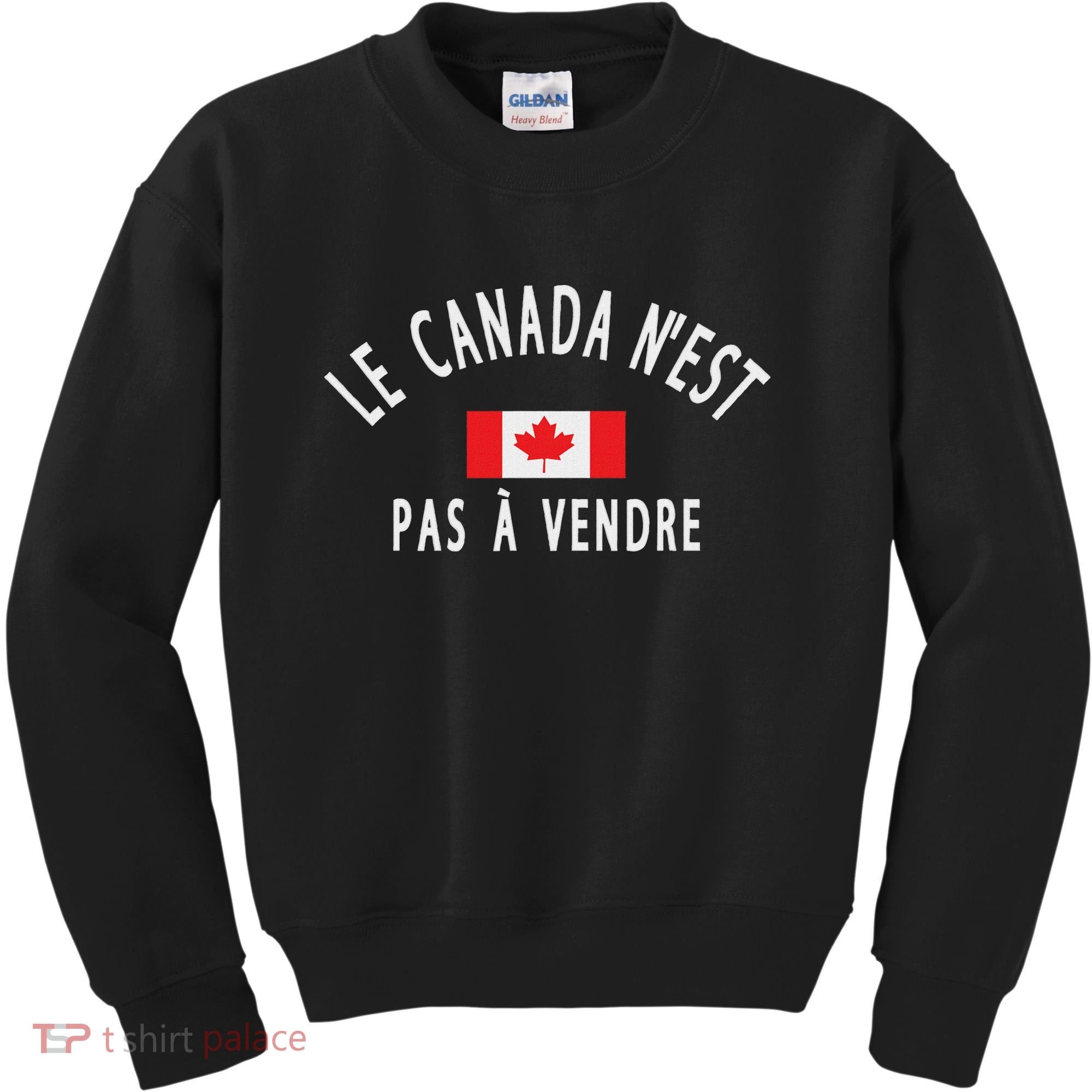 Canada Is Not For Sale Le Canada NEst Pas à Vendre Kids Sweatshirt
