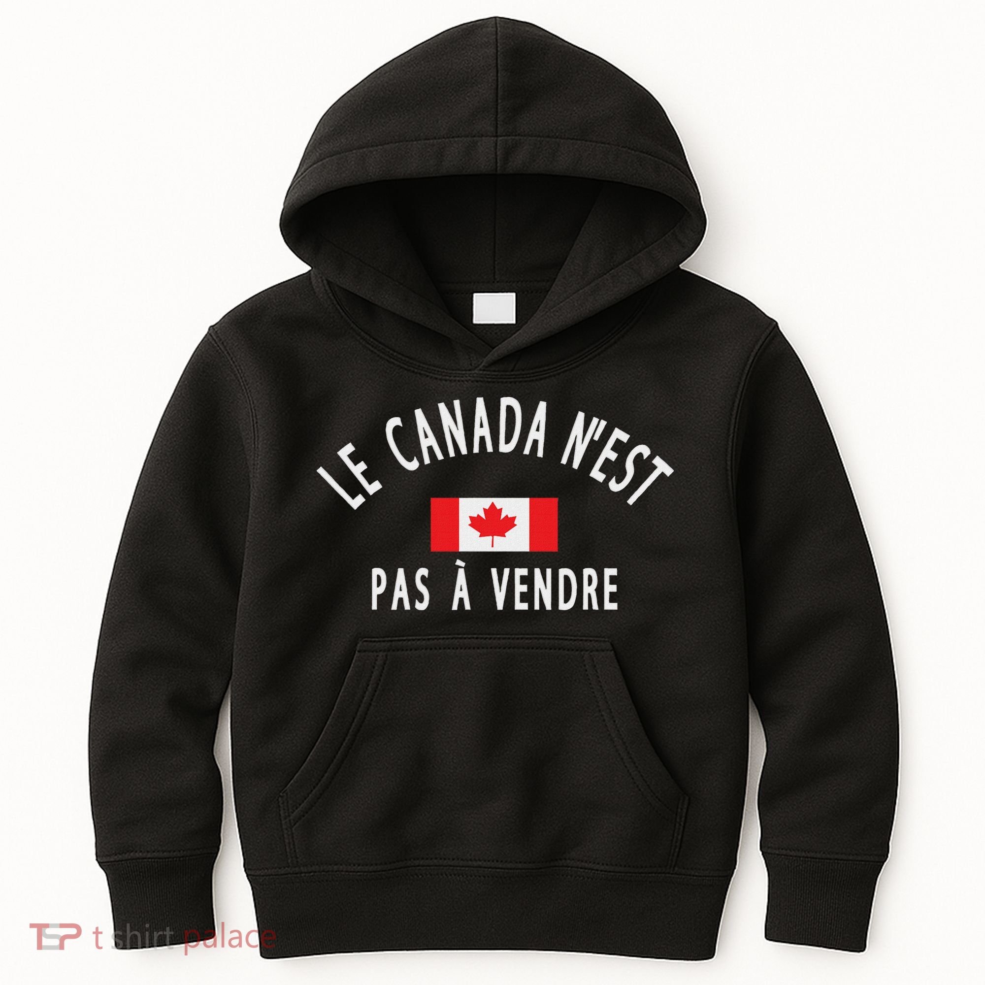 Canada Is Not For Sale Le Canada NEst Pas à Vendre Kids Hoodie