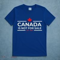 Canada Is Not For Sale 1867 T-Shirt thumb 5