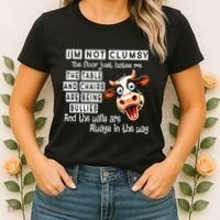 Cow IM Not Clumsy The Floor Just Hates Me The Table Women's T-Shirt thumb 2