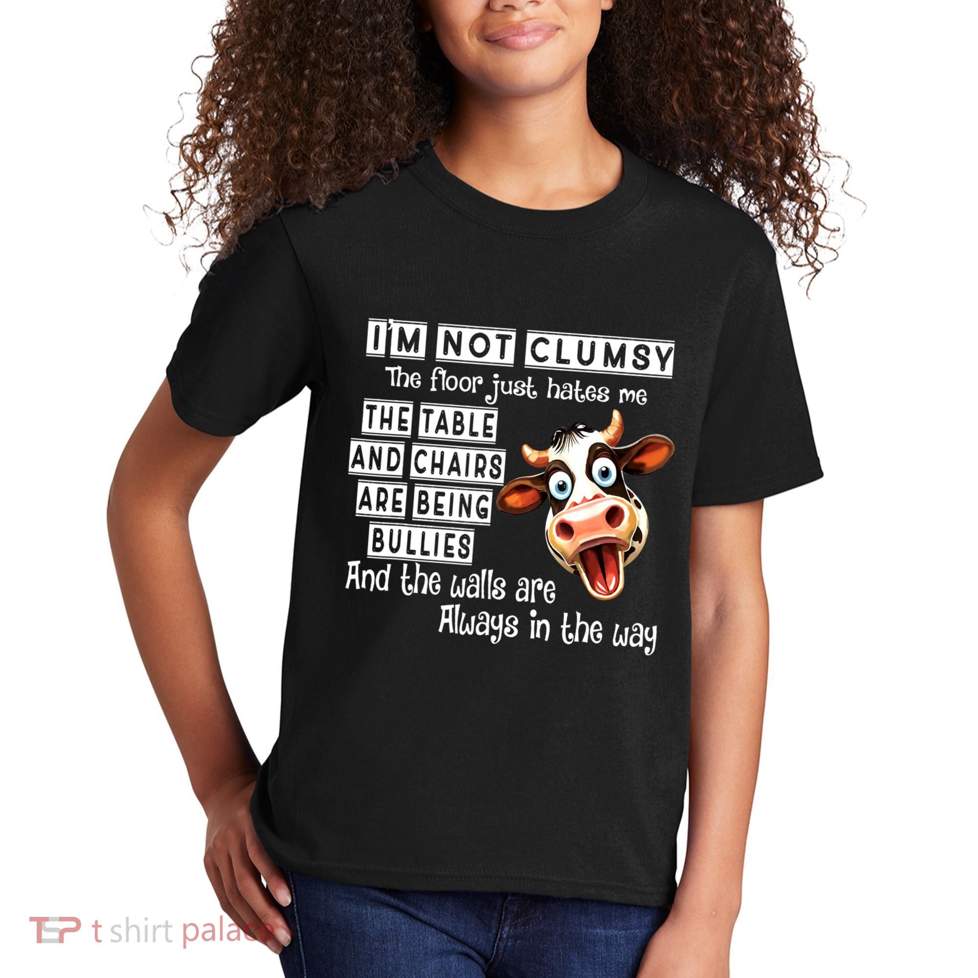 Cow IM Not Clumsy The Floor Just Hates Me The Table Kids T-Shirt