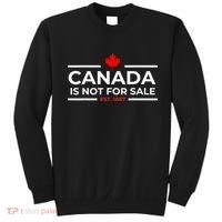 Canada Is Not For Sale 1867 Funny Sweatshirt thumb 0